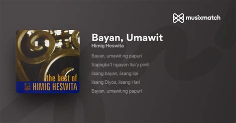 Himig Heswita – Bayan Umawit Lyrics .